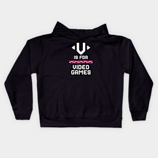 V for Video Games Kids Hoodie